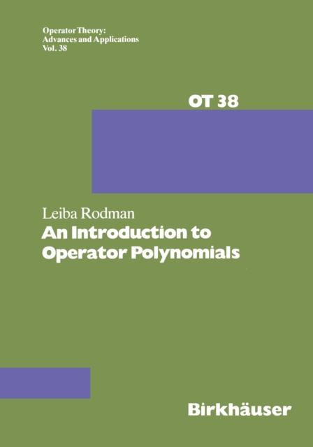 Introduction to Operator Polynomials
