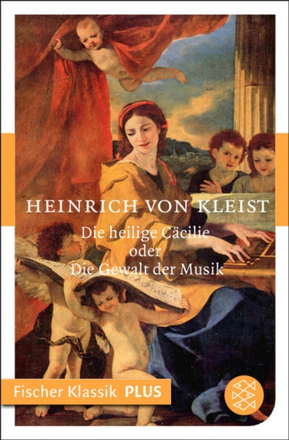 Die heilige Cäcilie oder Die Gewalt der Musik