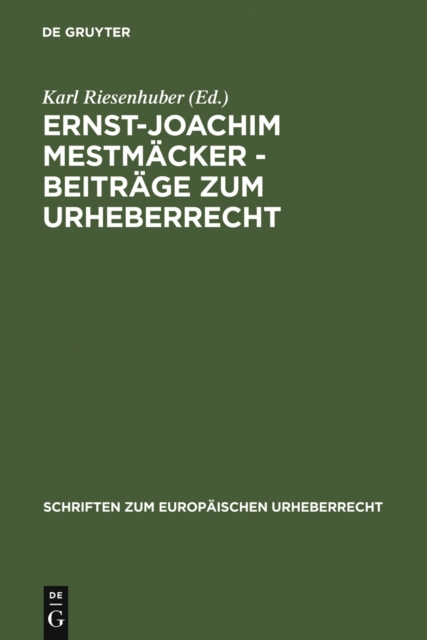 Ernst-Joachim Mestmäcker - Beiträge zum Urheberrecht