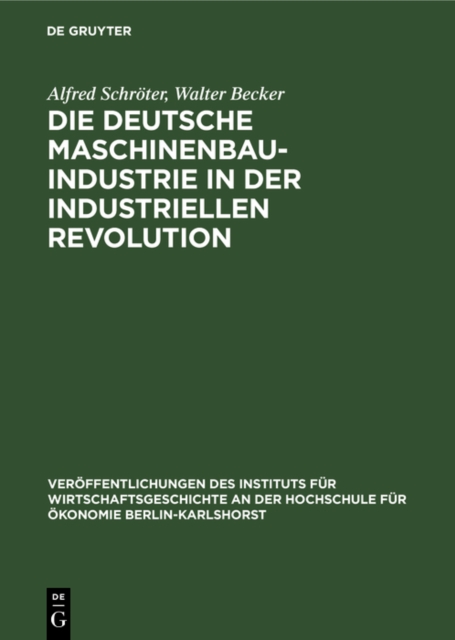 Die deutsche Maschinenbauindustrie in der industriellen Revolution