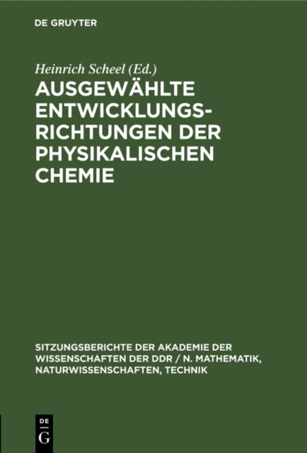 Ausgewahlte Entwicklungsrichtungen der physikalischen Chemie