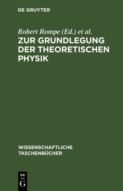 Zur Grundlegung der theoretischen Physik