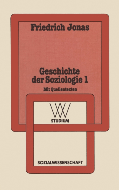 Geschichte der Soziologie 1