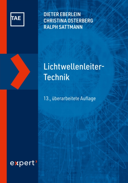 Lichtwellenleiter-Technik