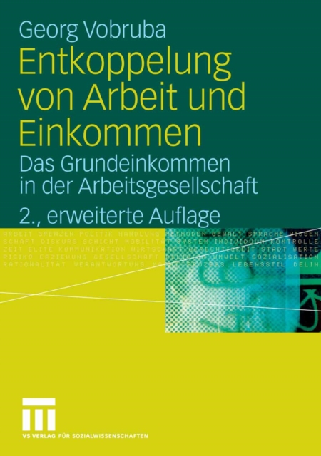 Entkoppelung von Arbeit und Einkommen