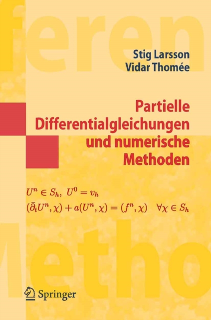 Partielle Differentialgleichungen und numerische Methoden
