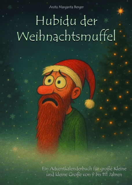 Hubidu der Weihnachtsmuffel