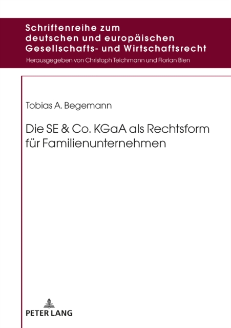 Die SE & Co. KGaA als Rechtsform fuer Familienunternehmen