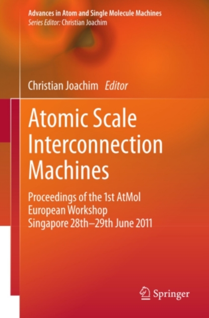 Atomic Scale Interconnection Machines