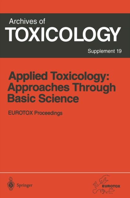 Applied Toxicology: Approaches Through Basic Science