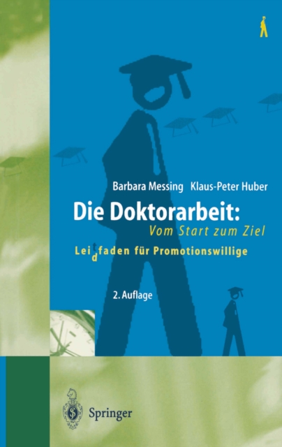 Die Doktorarbeit: Vom Start zum Ziel