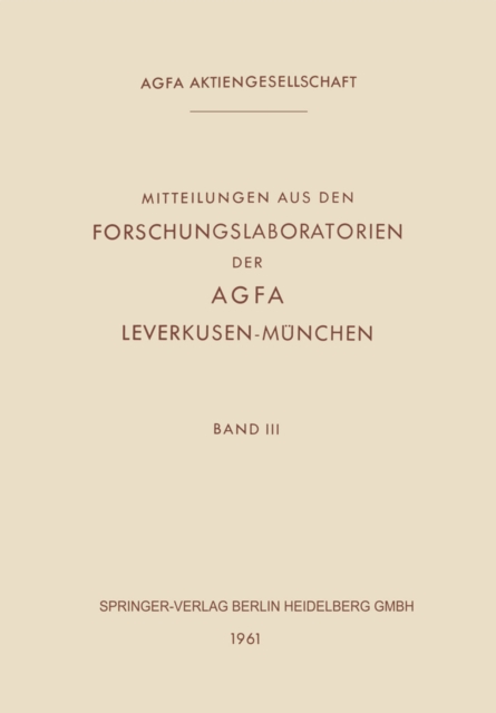 Mitteilungen aus den Forschungslaboratorien der Agfa Leverkusen-München