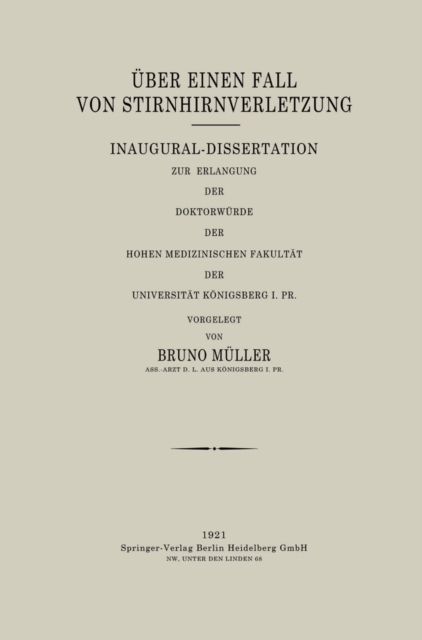 Über Einen Fall von Stirnhirnverletzung