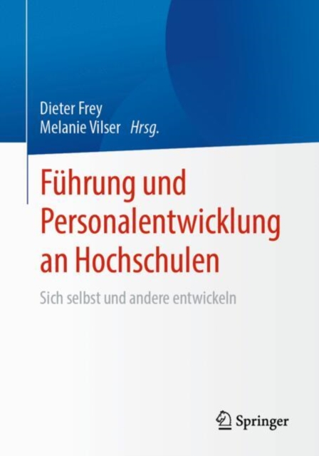 Führung und Personalentwicklung an Hochschulen  