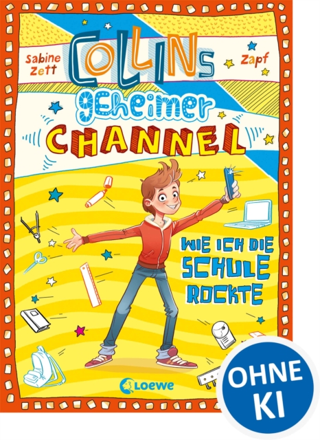 Collins geheimer Channel (Band 2) - Wie ich die Schule rockte