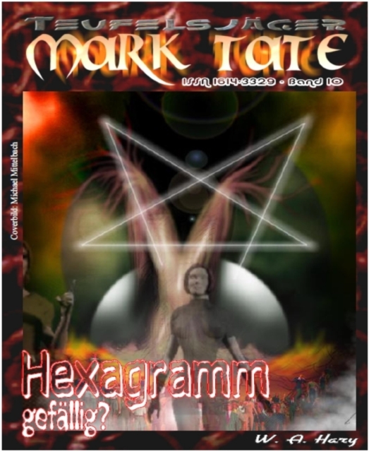 TEUFELSJAGER 010: Hexagramm gefallig?