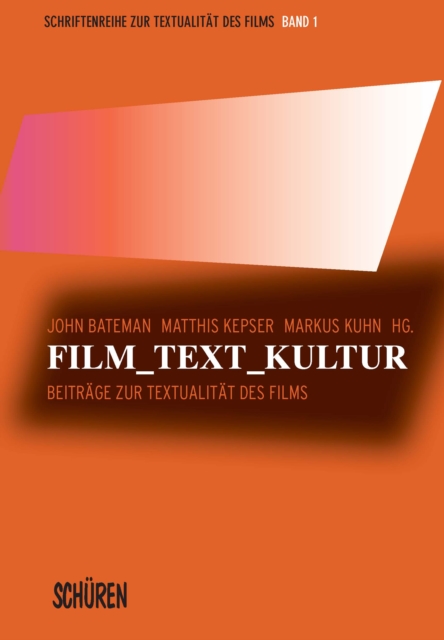 Film, Text, Kultur