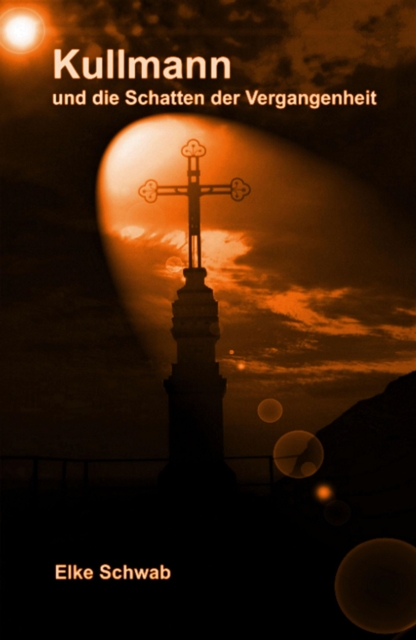 Kullmann und die Schatten der Vergangenheit