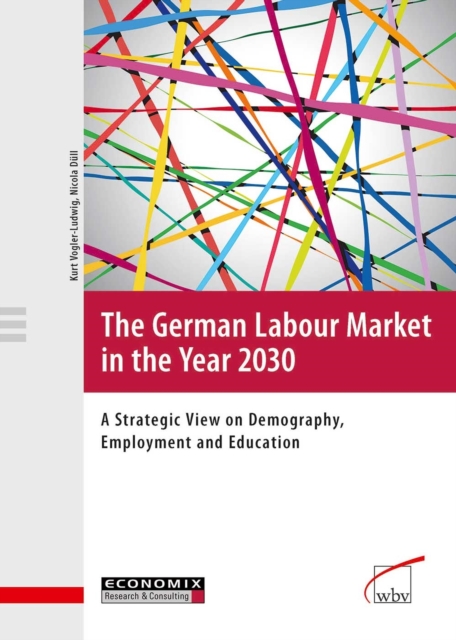 German Labour Market in the Year 2030
