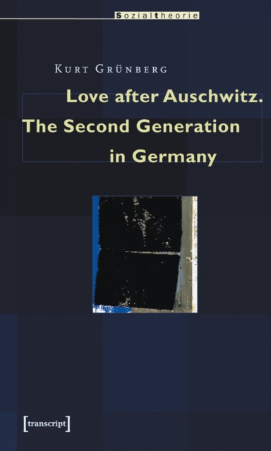 Love after Auschwitz