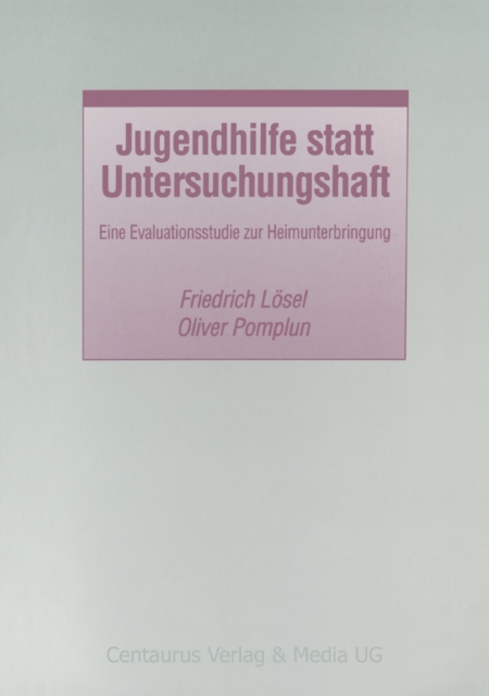 Jugendhilfe statt Untersuchungshaft
