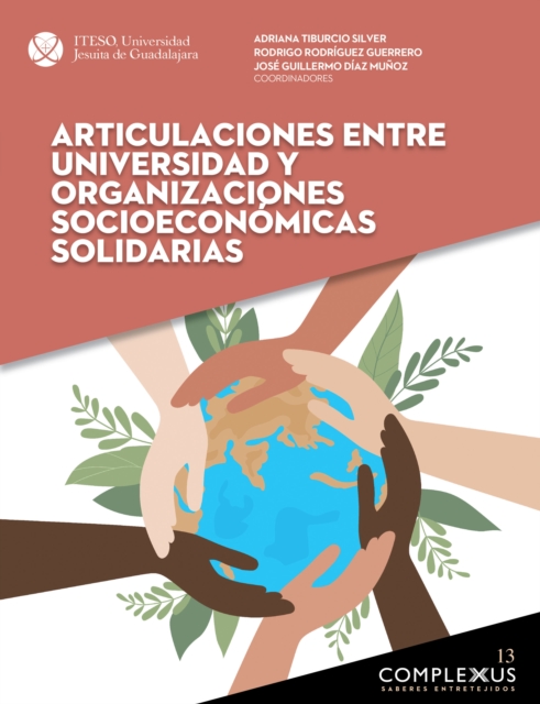 Articulaciones entre universidad y organizaciones socioeconómicas solidarias