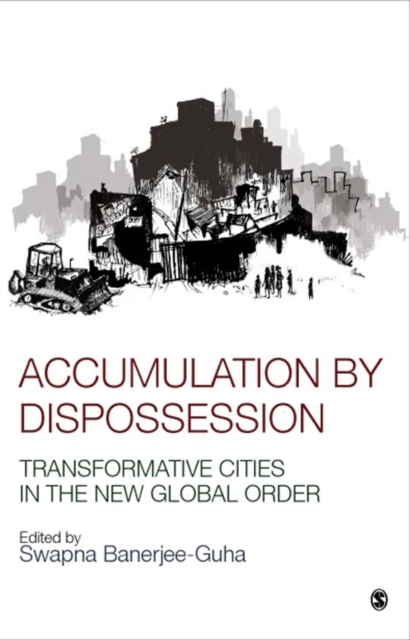 Accumulation by Dispossession
