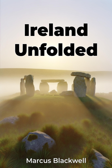 Ireland Unfolded