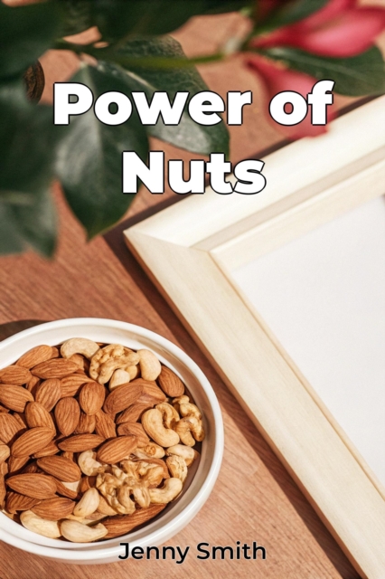 Power of Nuts
