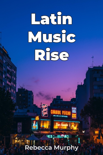 Latin Music Rise