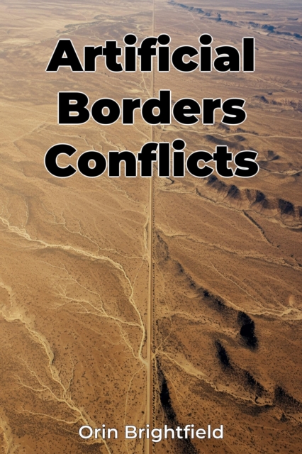 Artificial Borders Conflicts