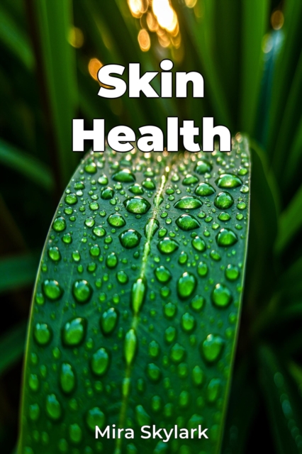 Skin Health