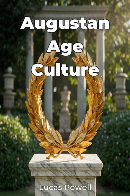 Augustan Age Culture