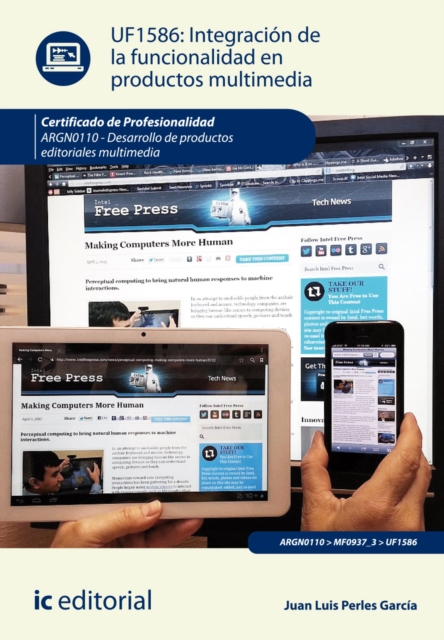 Integracion de la funcionalidad en productos multimedia. ARGN0110