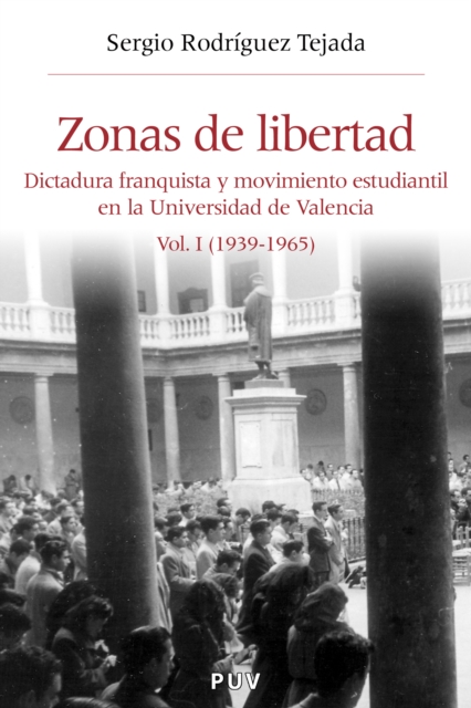Zonas de libertad (vol. I)