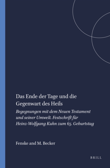 Ende der Tage und die Gegenwart des Heils