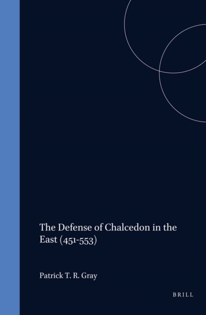 Defense of Chalcedon in the East (451-553)