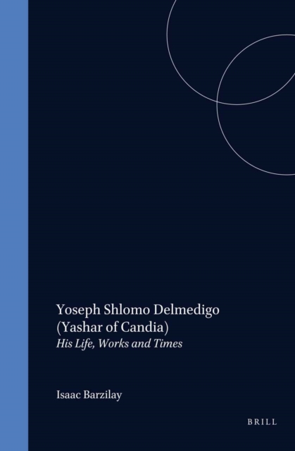 Yoseph Shlomo Delmedigo (Yashar of Candia)