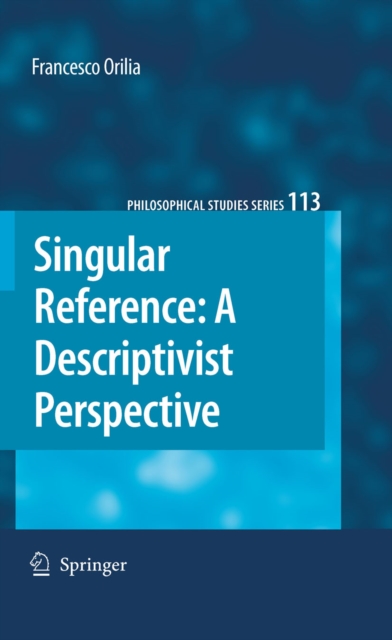 Singular Reference: A Descriptivist Perspective