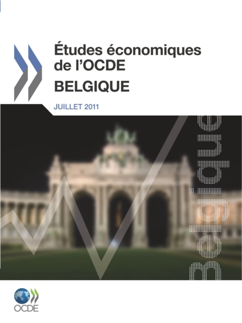 Etudes economiques de l'OCDE : Belgique 2011