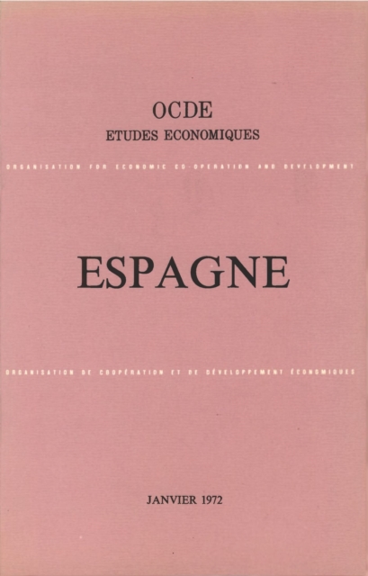 Etudes economiques de l'OCDE : Espagne 1972