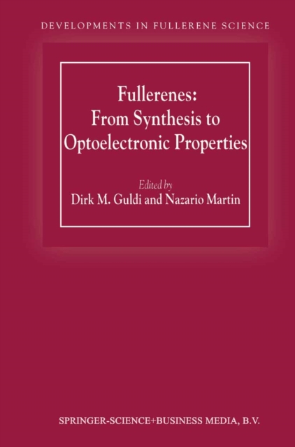 Fullerenes: From Synthesis to Optoelectronic Properties