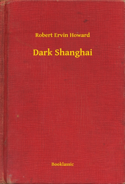 Dark Shanghai