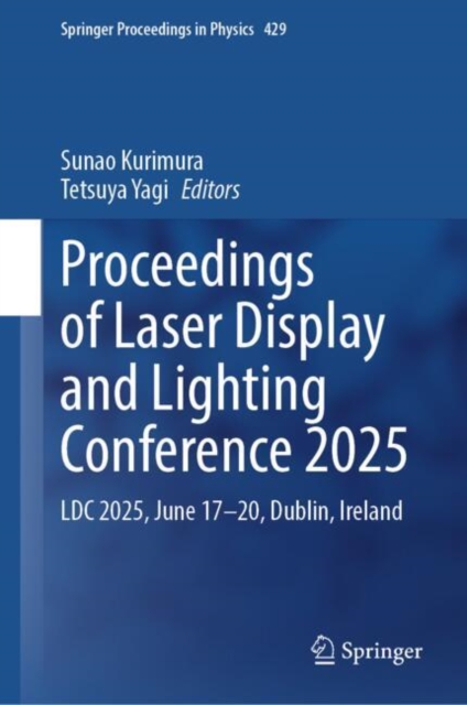 Proceedings of Laser Display and Lighting Conference 2025