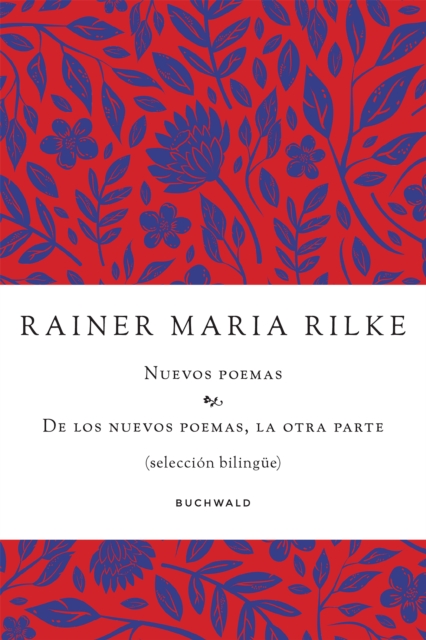 Nuevos poemas. De los nuevos poemas, la otra parte