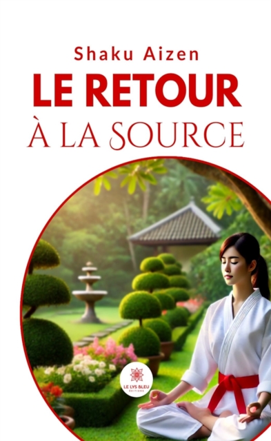 Le retour a la source