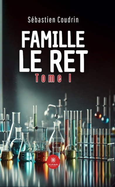 Famille Le Ret - Tome 1