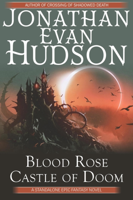 Blood Rose Castle of Doom