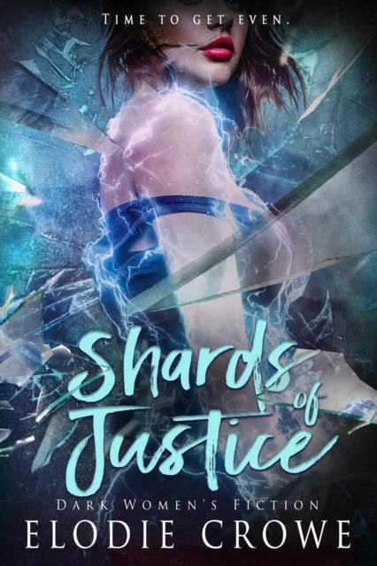 Shards Of Justice