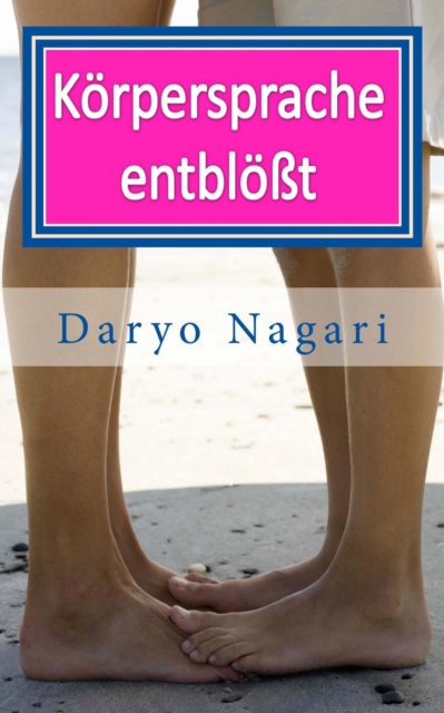 KoRpersprache EntbloT